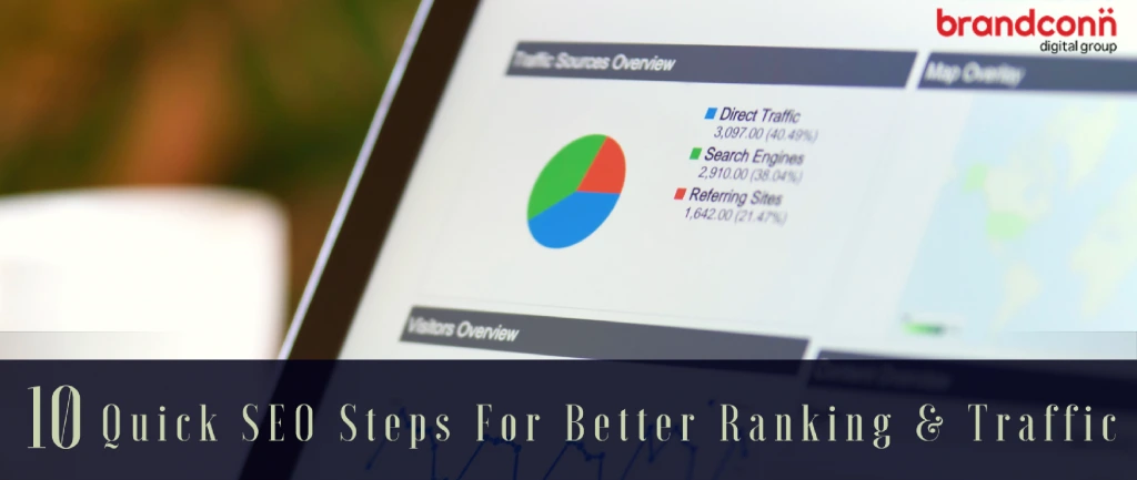SEO Steps For Better Ranking & Traffic