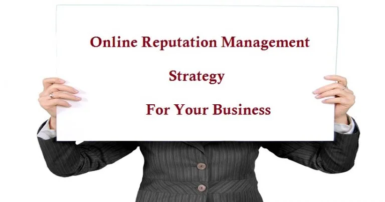 Online Reputation Management Strategy For Your Business ORM Strategy For Your Business