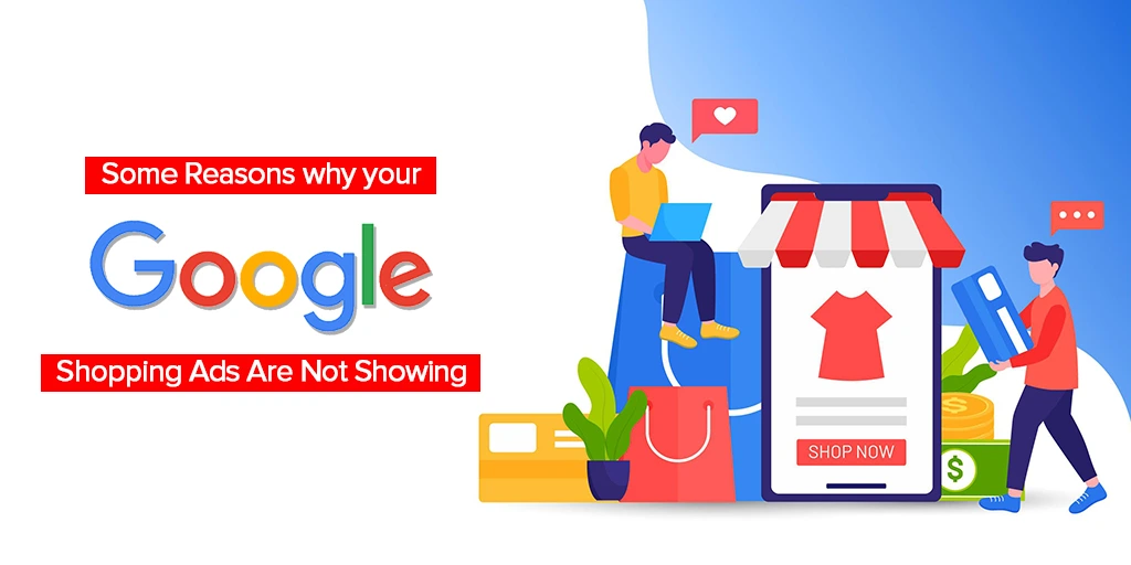 Shopping Ads Are Not Showing
